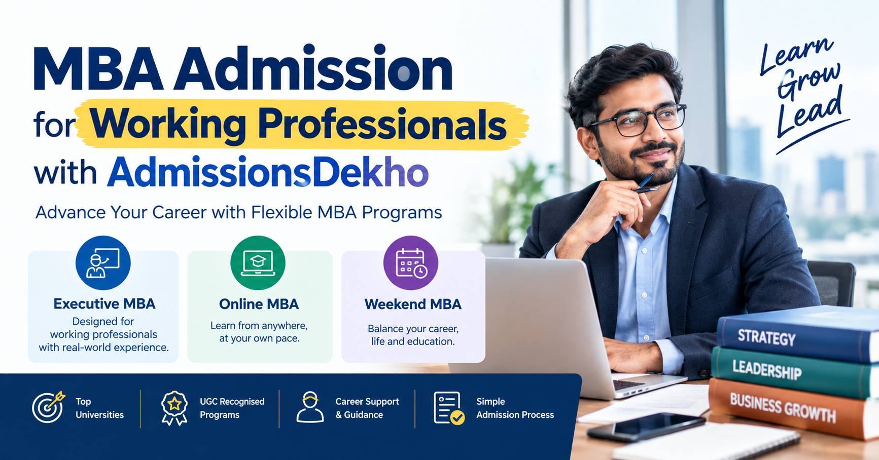 MBA Admission for Working Professionals with AdmissionsDekho through Executive, Online and Weekend MBA