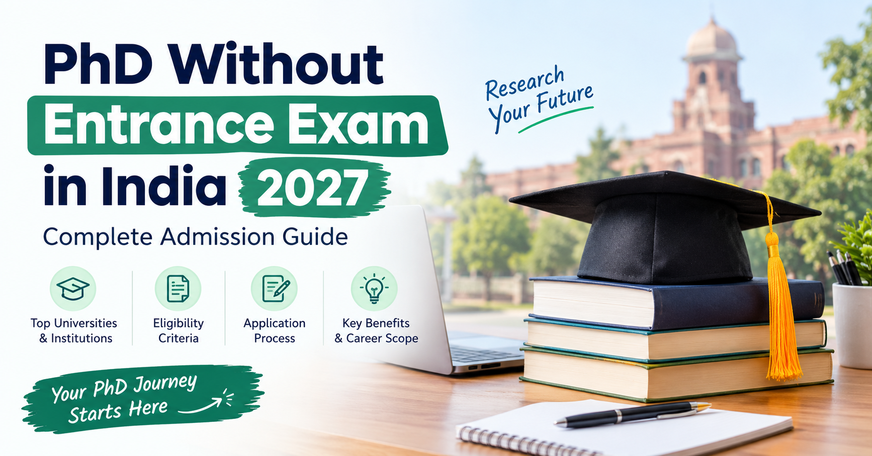 PhD Without Entrance Exam in India 2027: Complete Admission Guide