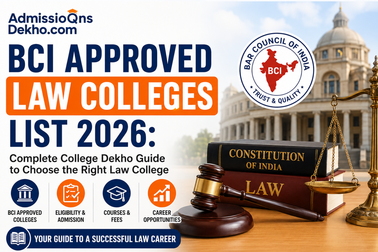BCI Approved Law Colleges List 2026 Complete College Dekho Guide to Choose the Right Law College BCI Approved Law Colleges List 2026 Complete College Dekho Guide to Choose the Right Law College