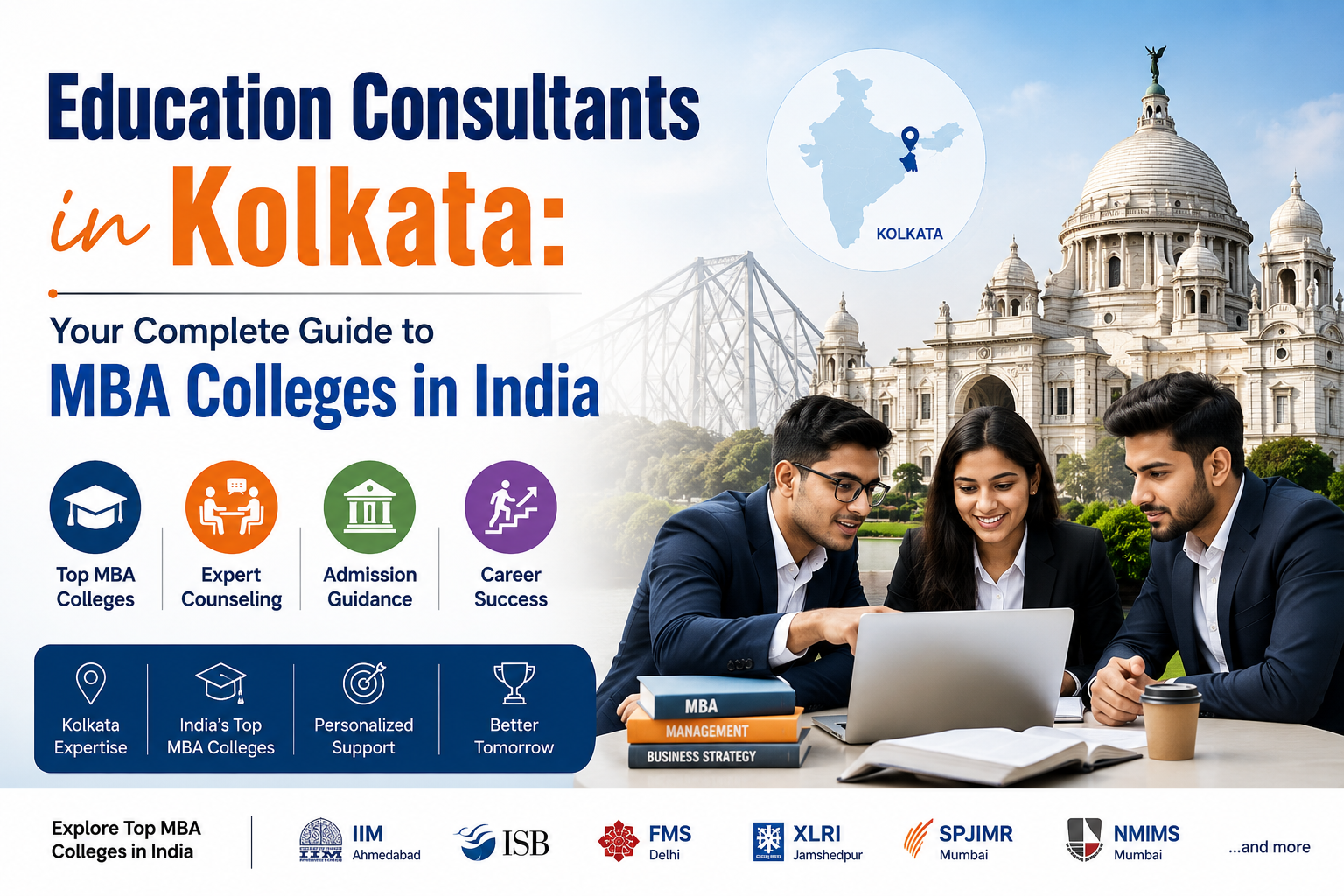 Education Consultants in Kolkata Your Complete Guide to MBA Colleges in India